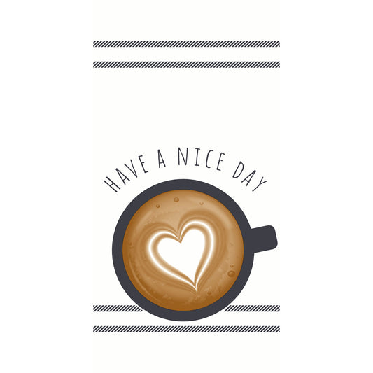 Draufsicht auf eine Kaffeetasse mit herzförmigem Milchkaffee und dem Text "Have a Nice Day" auf weißen, schwarz kaschierten 3-lagigen Zelltuchservietten (40 x 40 cm, 1/8 Kopffalz) von Duni GmbH-Packung: 250 Servietten.